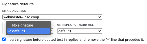 Choose a signature for replies and/or forwards